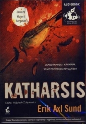 Katharsis (Audiobook) - Erik Axl Sund