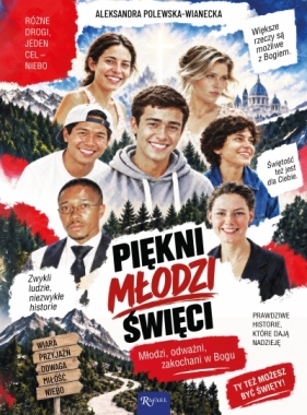 Piękni, młodzi, święci - Aleksandra Polewska-Wianecka