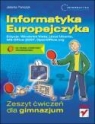 Informatyka Europejczyka Zeszyt ćwiczeń Edycja Windows Vista Gimnazjum Pańczyk Jolanta