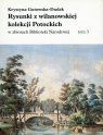 Rysunki z wilanowskiej kolekcji Potockich w zbiorach Biblioteki Narodowej Gutowska-Dudek Krystyna