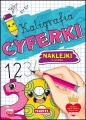 Kaligrafia. Cyferki z naklejkami - Opracowanie zbiorowe