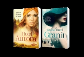 Pakiet Hotele: Aurora + Grand - Emilia Teofila Nowak