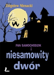 Pan Samochodzik i niesamowity dwór - Zbigniew Nienacki
