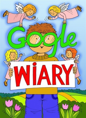 Gogle wiary. Sprawdziany adwentowe dla dzieci - Opracowanie zbiorowe