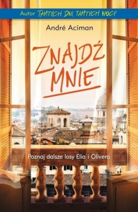 Znajdź mnie - Aciman Andre