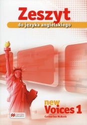 New Voices 1 Zeszyt do języka angielskiego - Catherine McBeth