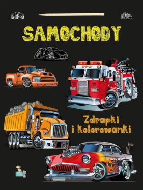 Zdrapki i kolorowanki. Samochody - Opracowanie zbiorowe