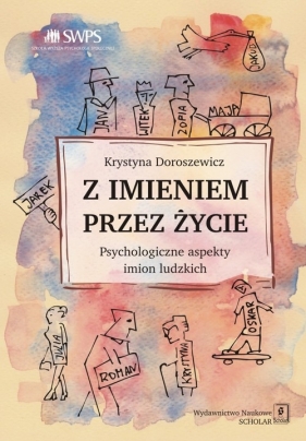 Z imieniem przez życie - Doroszewicz Krystyna