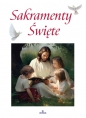 Sakramenty Święte - Paweł Beyga