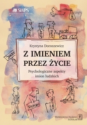 Z imieniem przez życie - Krystyna Doroszewicz