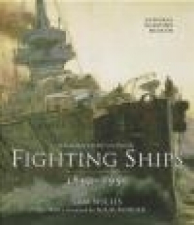 Fighting Ships 1850-1950 Sam Willis