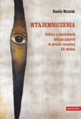 Wtajemniczenia - Kamila Woźniak