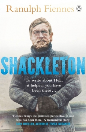 Shackleton - Fiennes Ranulph