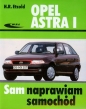 Opel Astra I Sam naprawiam samochód - Hans-Rüdiger Etzold