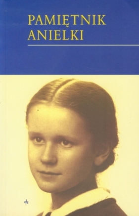 Pamiętnik Anielki - Budkówna Anielka
