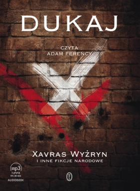 Xavras Wyżryn i inne fikcje narodowe (Audiobook)