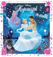 Nigdy nie przestawaj marzyć. Disney Kopciuszek - Opracowanie zbiorowe