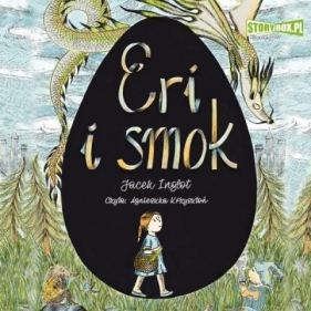 Eri i smok T.1. Audiobook - Jacek Inglot
