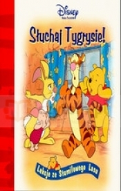 Kubuś Puchatek. Słuchaj, Tygrysie! - Sheryl Berk