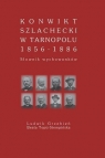 Konwikt szlachecki w Tarnopolu 1856-1886 Ludwik Grzebień, Beata Topij-Stempińska