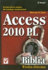 Access 2010 PL Biblia Wiedza obiecana Groh Michael R.