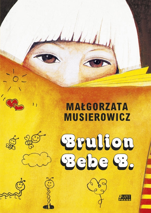 Jeżycjada. Brulion Bebe B. Tom 6