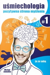 Uśmiechologia T.1 - Michał Zawadka