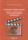 Bardziej dziki zachód Meksyk i Meksykanie w hollywoodzkich westernach Gawrycki Marcin Florian