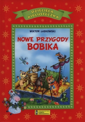 Nowe przygody Bobika - Wiktor Laskowski