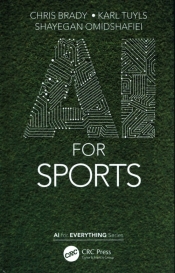 AI for Sports - Brady Chris, Tuyls Karl, Omidshafiei Shayegan