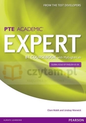 PTE Academic Expert B1 CB with MyEngLab - Lindsay Warwick, Clare Walsh
