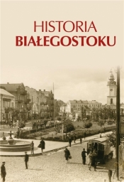 Historia Białegostoku - prof. Adam Czesław Dobroński