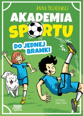 Akademia sportu (1) Do jednej Bramki - Anna Paszkiewicz