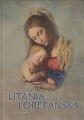 Album Litania Loretańska - Iwona Józefiak