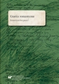 Granice romantyzmu. Romantyzm bez granic? - Marta Kalarus, Oskar Kalarus, Marek Piechota