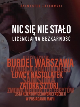 Nic się nie stało - Latkowski Sylwester