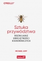 Sztuka przywództwa. - Michael Lopp