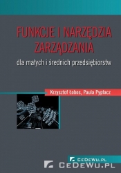 Funkcje i narzędzia zarządzania dla małych i średnich przedsiębiorstw