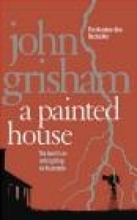 A Painted House John Grisham