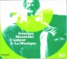 L'Amour A La Musique  Georges Moustaki