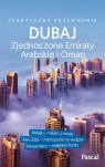 DubajAbu Zabi, Zjednoczone Emiraty Arabskie i Oman