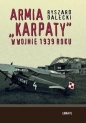 Armia karpaty w wojnie 1939 roku - Ryszard Dalecki