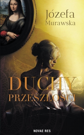 Duchy przeszłości - Józefa Murawska