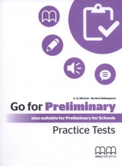 Go For Preliminary Practice Tests Student's Book + CD - Marileni Malkogianni, H. Q. Mitchell