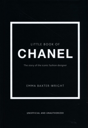 Little Book of Chanel - Emma Baxter-Wright