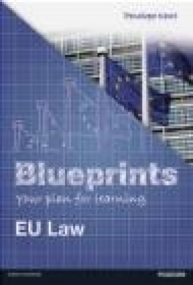 Blueprints: EU Law Penelope Kent