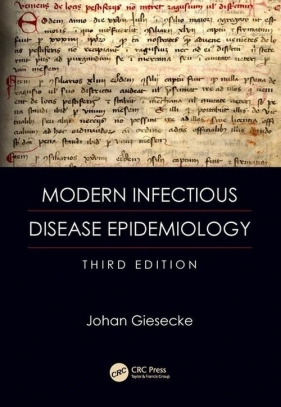 Modern Infectious Disease Epidemiology - Giesecke Johan