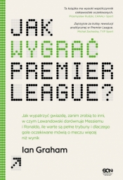 Jak wygrać Premier League? - Ian Graham