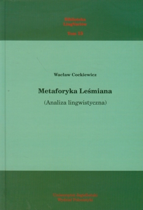 Metaforyka Leśmiana - Cockiewicz Wacław