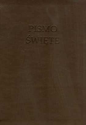 Pismo Święte Nowa Biblia Gdańska